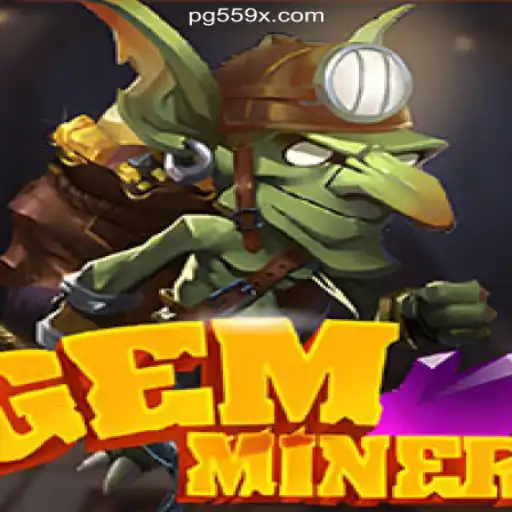 Discover the Exciting World of GemMiner on 559X.COM: Brasil's Premier Slots Platform